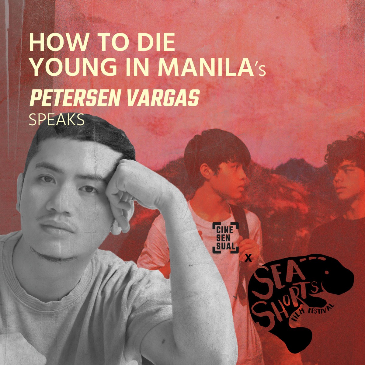 Filmmaker Petersen Vargas speaks about his film, SEAShorts 2021 finalist How to Die Young in Manila.