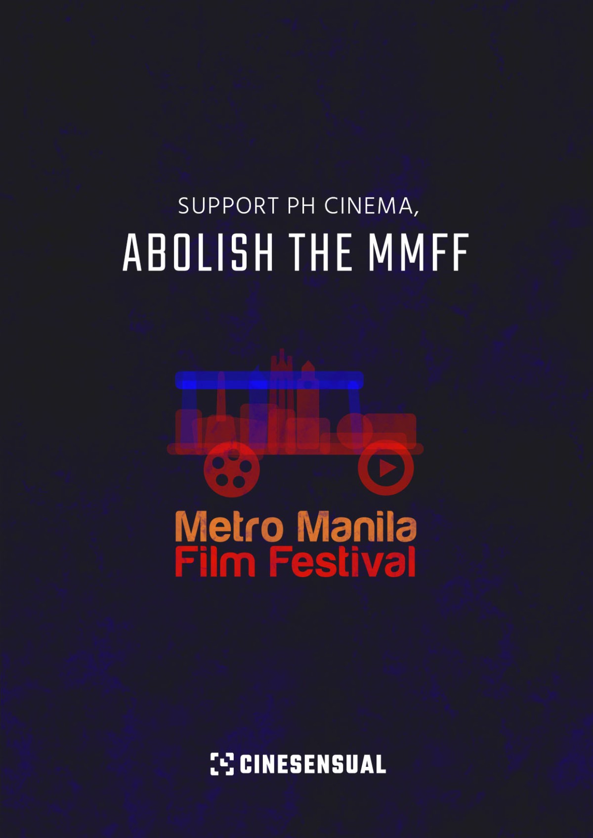 Support PH Cinema, abolish the MMFF.￼